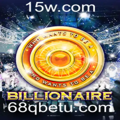 Billionaire: Um Jogo de Estratégia e Sorte da 68Qbet