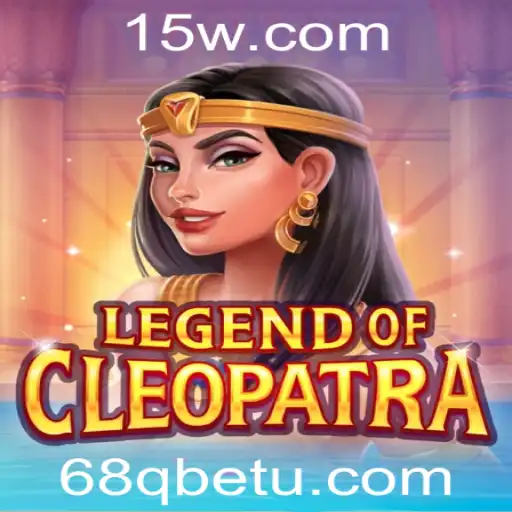 Explorando o Mundo Fascinante de LegendOfCleopatra com 68Qbet